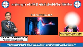 Polyarthralgia Disease patient treated by Dr Arpit Chopra Jain [upl. by Linell]