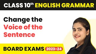 Change the Voice of the Sentence  ActivePassive Voice  Class 10 English Grammar 202223 [upl. by Sashenka]