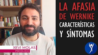 La AFASIA DE WERNIKE Por qué se produce y qué la caracteriza [upl. by Evilo283]