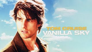 Vanilla Sky 2001 Movie  Tom Cruise Penélope Cruz amp Kurt Russell  Review amp Facts [upl. by Stanwin]