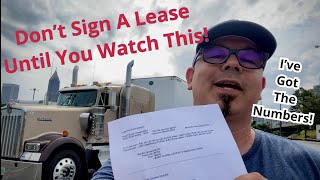 ADVICE for Lease Purchase Drivers I’ve got the NUMBERS to Share Know this before you Sign [upl. by Trimble]