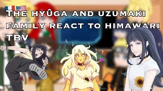 The hyûga and uzumaki family react to Himawari uzumaki TBV33 🇫🇷🇺🇸 [upl. by Ardien]