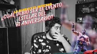 ¿Qué lucha debió ser el evento estelar del 91 ANIVERSARIO del Consejo Mundial de LUCHA LIBRE [upl. by Ayahsey]