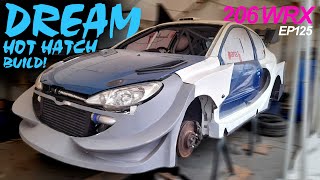 Dream Hot Hatch Build After 25 years it is starting to take shape 206 WRX Ep125 PEUGARU [upl. by Hsirehc]