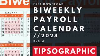 FREE Biweekly Payroll Calendar Excel  2024 [upl. by Algernon143]