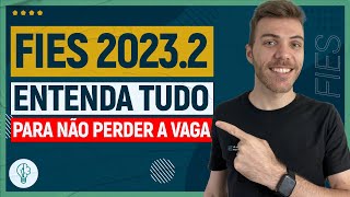 FIES 20232 Tudo que você PRECISA SABER para NÃO PERDER SUA VAGA [upl. by Halas151]