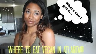 Places to eat vegan in ATL [upl. by Hines752]