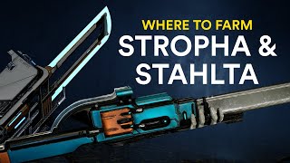 Where to farm Stropha amp Stahlta Warframe [upl. by Dugaid]