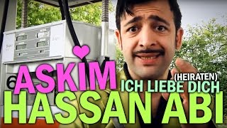 Hassan Abi  Askim Ich Liebe Dich Heiraten [upl. by Hanan]