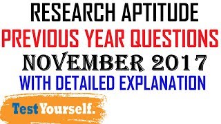 Ugc Net  Previous Year Questions ll Research Aptitude ll November 2017 ll Detailed Explanation [upl. by Saffian]