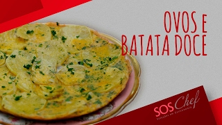 Ovos e batata doce [upl. by Shanan597]