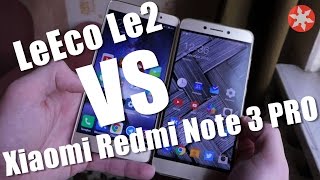 LeEco Le 2X620 VS Xiaomi Redmi Note 3 Pro Битва титанчиков😅 [upl. by Xavier]