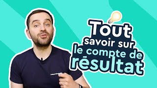 Le Compte de Résultat en Comptabilité  Tout comprendre en 10 minutes [upl. by Kare]