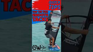 top tip for smooth tacks windsurfing getwindsurfing tack howto windsurf [upl. by Eicnahc]