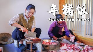 Welcome the Spring Festival with the Annual Pig Feast a Symbol of Harvest and Reunion  Part1【滇西小哥】 [upl. by Lerrad]