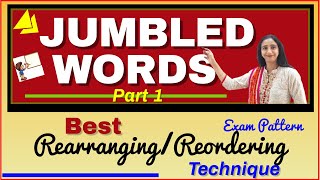 Jumbled Words Tips and Tricks  Part 1 Rearranging Reordering words in a sentence [upl. by Parhe]