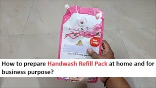 Handwash Refill Pack Making Formula  हैंडवॉश रिफिल पैक बनाने का फॉर्मूला [upl. by Niltac]