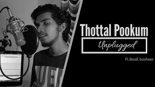 Thottal pookum Unplugged  ft Basil basheer  Vertical video  malayalam song [upl. by Namus956]