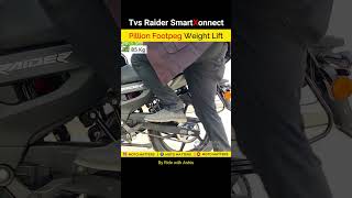 Tvs Raider 125 SmartXonnect Pillion Footpeg Weight Lifting🔥😲👌shorts footrest tvsraider125cc [upl. by Rovert641]