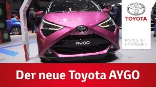 Toyota AYGO 2018  Präsentation auf dem Genfer Automobilsalon [upl. by Etnoval701]