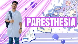 Paresthesia  MedTalks pt 15 [upl. by Frodeen901]