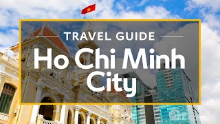 Ho Chi Minh City Vacation Travel Guide  Expedia [upl. by Endaira852]