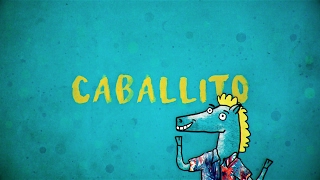 CABALLITO  video lyrics  Daniel Ripoll y Estrato 7 [upl. by Adnileb538]