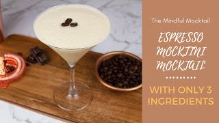 Espresso Martini Mocktail NonAlcoholic  Easy Alcoholfree Espresso Martini  The Mindful Mocktail [upl. by Eixel953]