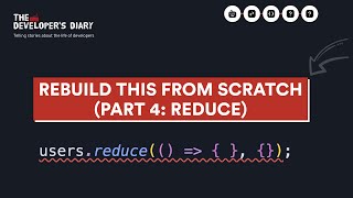 Learn How to Learn Rebuilding the reduce function from scratch and improve your craft [upl. by Akkinahs]