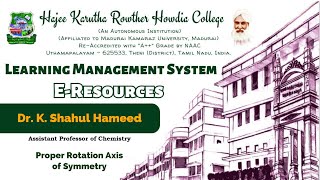 Proper Rotation Axis of SymmetryDr K Shahul HameedAssistant Professor of Chemistry [upl. by Aserej]