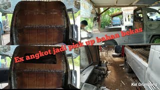 PROSES EX ANGKOT JADI PICK UP PART 3 [upl. by Ained]