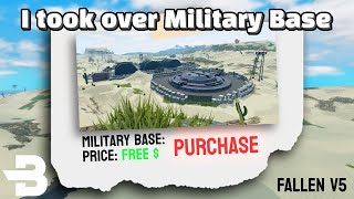 I Took Over The Military Base  Fallen V5  Roblox [upl. by Calvo179]