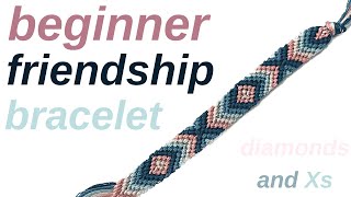 diamonds and Xs tutorial beginner  friendship bracelets [upl. by Den]