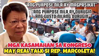 REP MARCOLETA MAY REAL TALK SA MGA KASAMAHAN SA KONGRESO [upl. by Avilys]