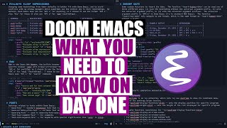 Doom Emacs On Day One Learn These Things FIRST [upl. by Meehan]