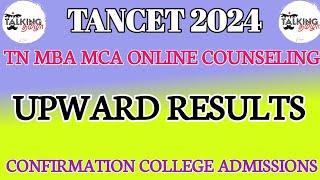 TANCET 2024  UPWARD MOVEMENT RESULTS  CONFIRM COLLEGE ADMISSIONS  MBA MCA  talkingtamila [upl. by Zavras]