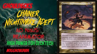 GhoulDecks Chainer Nightmare Adept Ad Naus Reanimator Combo Deck [upl. by Ayotac145]