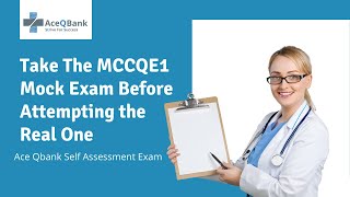 MCCQE1 Self Assessment Exam  Ace Qbank [upl. by Alamap]