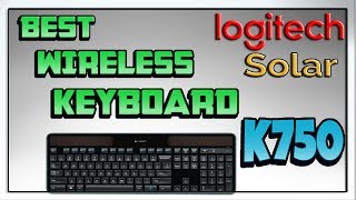 Unboxing  Logitech K750 Solar Powered Wireless Keyboard  Review [upl. by Enad915]