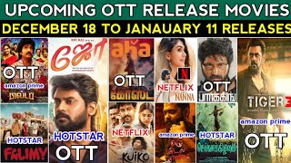 tamil Upcoming Ott Release Movies  December 18 To Janauary 11 Releases  Ott  Cinema rasigan [upl. by Aimahs]