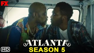 Atlanta Season 5  FX  Donald Glover Brian Tyree Henry Zazie Beetz Atlanta 5x01 PromoFilmaholic [upl. by Towny]