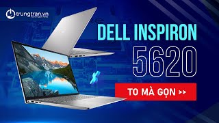 Dell Inspiron 5620 To mà gọn chưa đến 15 triệu trungtranvn Dell [upl. by Emmie]