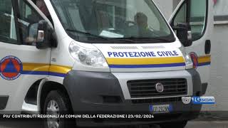 PIU CONTRIBUTI REGIONALI AI COMUNI DELLA FEDERAZIONE  23022024 [upl. by Elkraps]