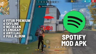 SPOTIFY MOD APK TERBARU  UNLOCK FITUR PREMIUM ANTI FORCE CLOSE  BURUAN SEBELUM DI TAKEDOWN [upl. by Bobbee719]