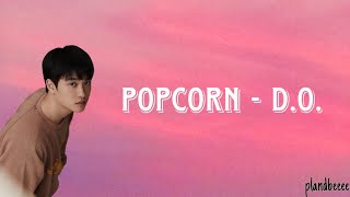 Popcorn  DO Lyrics [upl. by Annel]