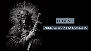 quotIl Gesù dellAntico Testamentoquot [upl. by Michele]