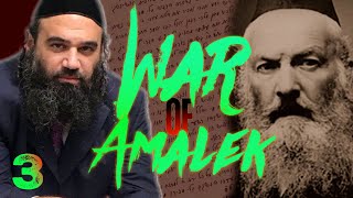 Will History Repeat Itself WAR OF AMALEK  3 [upl. by Eener470]