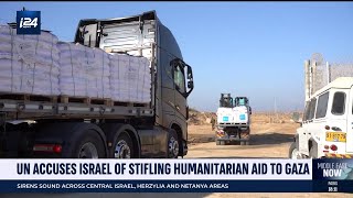 UN accuses Israel of stifling humanitarian aid to Gaza [upl. by Luba]