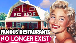 20 Famous Restaurants That Have FADED Into History [upl. by Ernestine]