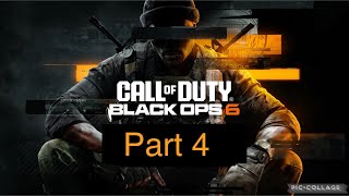 CALL OF DUTY BLACK OPS 6 CAMPAIGN PART 4 [upl. by Abbate538]